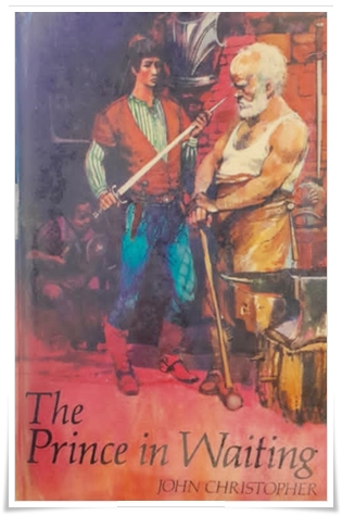 Book cover: “The Prince in Waiting” by John Christopher (Hamish Hamilton, 1970; reprinted 1973)