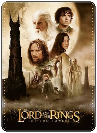 Film poster: “The Lord of the Rings: The Two Towers” dir. Peter Jackson (2002)